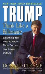 Donald J. Trump: Think Like a Billionair