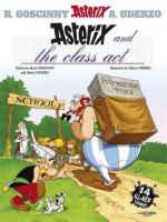 Asterix: Asterix and The Class Act