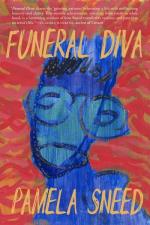 Pamela Sneed: Funeral Diva