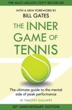 The Inner Game of Tennis