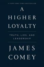 James Comey: A Higher Loyalty