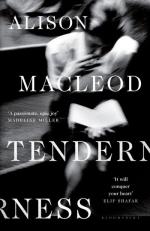 MacLeod Alison MacLeod: Tenderness MacLeod Alison MacLeod: Tenderness