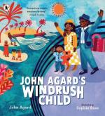 John Agard's Windrush Child