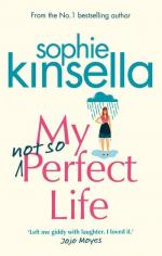 Sophie Kinsella: My Not So Perfect Life