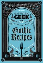 Gastronogeek Gothic Recipes