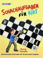 Schachaufgaben für Kids