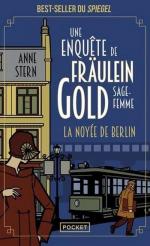 Une enquête de Fräulein Gold, sage-femme - La noyée de Berlin