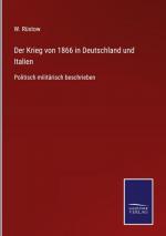 Der Krieg von 1866 in Deutschland und Italien