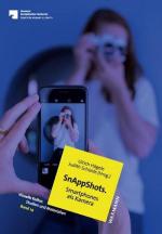 SnAppShots. Smartphones als Kamera