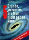 S. Trefil, James: 5 Gründe, warum es die