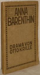 Otto Krille: Anna Barenthin. Ein Drama i