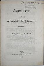 Monatsblätter für wissenschaftliche Pädagogik. Nr. 1-9 (April - Dezember 1865).