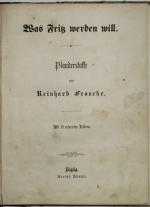 Reinhard Francke: Was Fritz werden will.