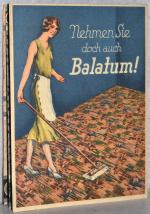 Nehmen Sie doch auch Balatum!  (Werbe-Faltblatt der Balatum-Werke Neuss am Rhein).