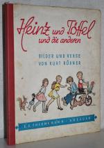 Kurt Rübner: Heinz und Töffel und die an