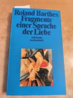 Roland Barthes: Fragmente einer Sprache 