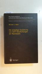 Die einseitige Aussetzung von GATT-Verpflichtungen als Repressalie : (English summary) = Unilateral suspension of GATT obligations as reprisal