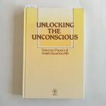 Unlocking the Unconscious: Collected Papers of Habib Davanloo, Md.