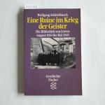 Wolfgang Schivelbusch: Eine Ruine im Kri