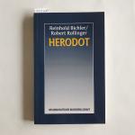 Reinhold Bichler: Herodot