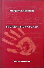 Spuren = Signaturen. Gedichte und Illustrationen