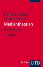 Kloock, Daniela und Angela Spahr: Medien