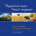 Kugler, Dr. med. Hans-Günter: Vegetarisc Kugler, Dr. med. Hans-Günter: Vegetarisc