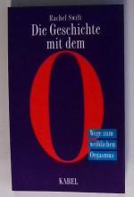 Die Geschichte mit dem O Wege zum weiblichen Orgasmus