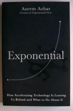 Azeem Azhar: Exponential: How Accelerati