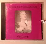 Lebendige Vergangenheit - Max Lorenz