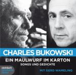 Ein Maulwurf im Karton: Songs und Gedichte. 1 CD Songs und Gedichte