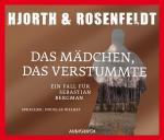 Das Mädchen, das verstummte: Ein Fall für Sebastian Bergman. Gekürzte Lesung (Die Fälle des Sebastian Bergman)