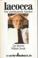 Biographie, Karriere, Amerika - Iacocca, Biographie, Karriere, Amerika - Iacocca,
