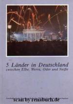 5 Länder in Deutschland zwischen Elbe, Werra, Older und Neiße