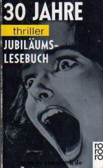 30 Jahre thriller Jubiläums-Lesebuch