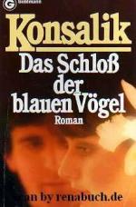 Konsalik, Heinz G: Das Schloss der blaue