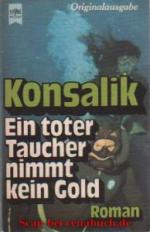 Roman, Erzählung, Abenteuer - Konsalik, 