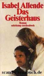 Isabel Allende: Das Geisterhaus