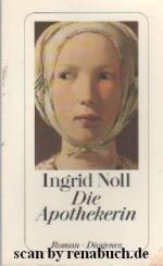 Ingrid Noll: Die Apothekerin