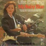 Baby Blue / Ich will frei sein ich will leben