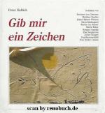 Gib mir ein Zeichen