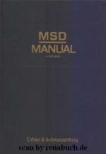 MSD-Manual der Diagnostik und Therapie : [dt. Bearb. d. in engl. Sprache erschienen Werkes "The Merck manual of diagnosis and therapy", 15. ed.]. [MSD]. Hrsg. von: MSD Sharp & Dohme GmbH, München, e. Unternehmen d. Merck & Co., Inc., Rahway, N.J., U.S.A. Dt. Bearb.: K. Wiemann / MSD Sharp & Dohme GmbH: Das MSD-Manual der Diagnostik und Therapie ; Aufl. 4