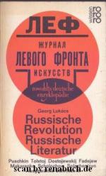 Russische Revolution Russische Literatur Puschkin Tolstoj Dostojewskij Fadejew Makarenko Scholochow Solschenizyn Ausgewählte Schriften III