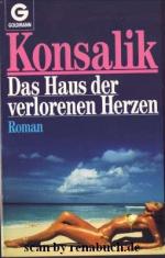 Konsalik, Heinz G.: Das Haus der verlore