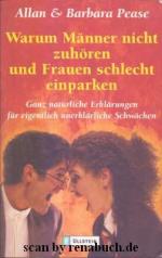 Pease, Allan & Barbara: Warum Männer nic
