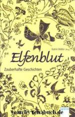 Katrin Weller: Elfenblut Zauberhafte Ges