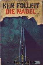 Ken Follett: Die Nadel