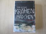 Sund, Erik Axl: Krähenmädchen