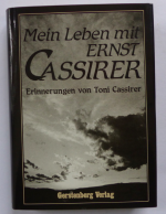 Toni Cassirer / ernst cassirer: Mein Leb Toni Cassirer / ernst cassirer: Mein Leb