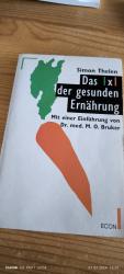 Simon Thelen: Das 1 x 1 der gesunden Ern